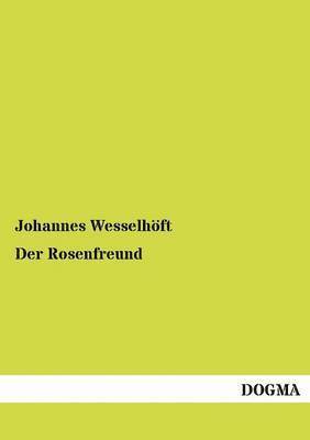 Der Rosenfreund 1