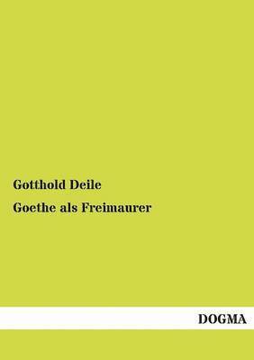 bokomslag Goethe als Freimaurer