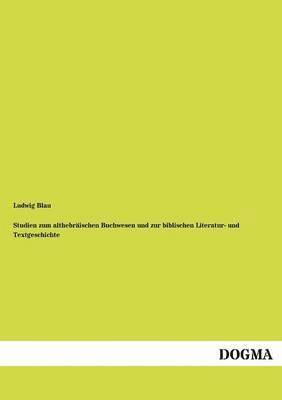 bokomslag Studien zum althebräischen Buchwesen und zur biblischen Literatur- und Textgeschichte