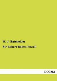 bokomslag Sir Robert Baden-Powell