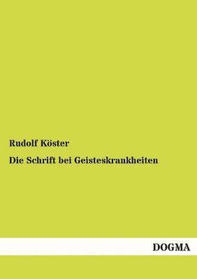 bokomslag Schrift bei Geisteskrankheiten