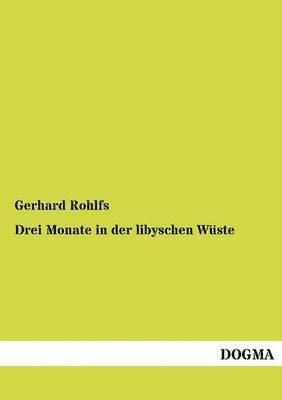 bokomslag Drei Monate in der libyschen Wüste