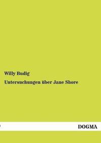 bokomslag Untersuchungen über Jane Shore