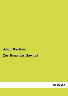 Zur Kenntnis Hawaiis 1