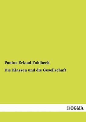 bokomslag Klassen und die Gesellschaft