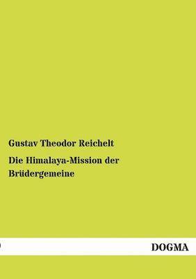 bokomslag Die Himalaya-Mission der Brudergemeine