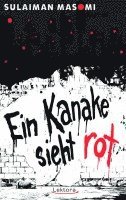 bokomslag Ein Kanake sieht rot