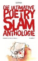 bokomslag Die ultimative Poetry-Slam-Anthologie I