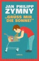 bokomslag "Grüß mir die Sonne!"