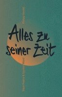 Philipp Herold - Alles zu seiner Zeit, Inbunden