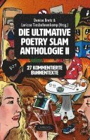 Die ultimative Poetry Slam Anthologie 2 1