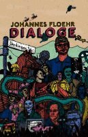 Johannes Floehr - Dialoge, Häftad