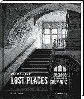 bokomslag Lost Places Chemnitz