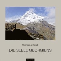 bokomslag Die Seele Georgiens