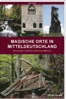bokomslag Magische Orte in Mitteldeutschland 01