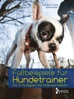 bokomslag Fallbeispiele für Hundetrainer