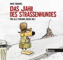 bokomslag Das Jahr des Straßenhundes