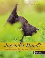 bokomslag Jagender Hund?