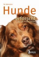 bokomslag Hunde erforscht - für die Praxis erklärt