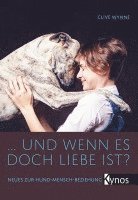 bokomslag ... und wenn es doch Liebe ist?