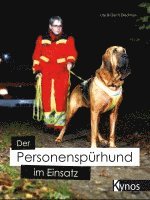 bokomslag Der Personenspürhund im Einsatz