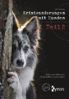 Eva Pretscher - Krimiwanderungen mit Hunden Teil 2, Häftad