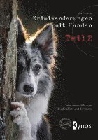 Krimiwanderungen mit Hunden Teil 2 1