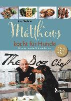 Kevyn Matthews - Matthews kocht für Hunde, Inbunden