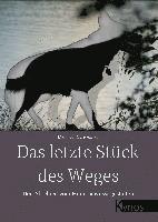 bokomslag Das letzte Stück des Weges