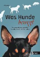 Karin Jansen - Was Hunde bewegt, Inbunden