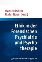 bokomslag Ethik in der Forensischen Psychiatrie und Psychotherapie
