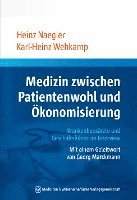 bokomslag Medizin zwischen Patientenwohl und Ökonomisierung