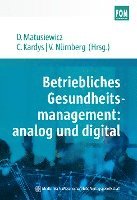 bokomslag Betriebliches Gesundheitsmanagement: analog und digital