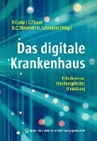 Peter Gocke, Christian Elsner, Bernd Christoph Meisheit, Henning Schneider - Das digitale Krankenhaus, Häftad