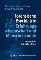 bokomslag Forensische Psychiatrie - Erfahrungswissenschaft und Menschenkunde