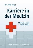 bokomslag Karriere in der Medizin