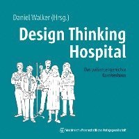 bokomslag Design Thinking Hospital