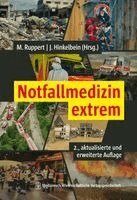 Matthias Ruppert, Jochen Hinkelbein - Notfallmedizin extrem, Häftad