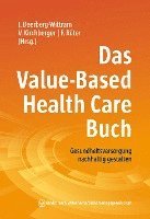 bokomslag Das Value-Based Health Care Buch