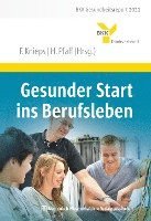 Gesunder Start ins Berufsleben 1