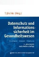 bokomslag Datenschutz, Informations- und Cybersicherheit im Gesundheitswesen