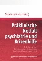 Simon Kurzhals - Präklinische Notfallpsychiatrie und Krisenhilfe, Häftad