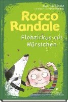 bokomslag Rocco Randale 02 - Flohzirkus mit Würstchen