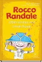 bokomslag Rocco Randale 03. Oberstress mit Unterhose