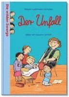 Meyer, Lehmann, Schulze - Die wilden Zwerge 07 - Der Unfall, Inbunden
