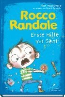 bokomslag Rocco Randale 09 - Erste Hilfe mit Senf