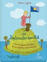 bokomslag Die Bademattenrepublik