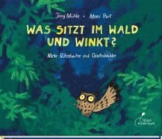 Was sitzt im Wald und winkt? 1