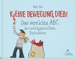 K(l)eine Bewegung, Dieb! 1