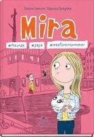 Sabine Lemire - Mira #freunde #papa #wasfüreinsommer, Häftad